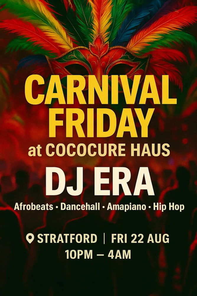 Haus – Lit Haus Fridays Carnival Edition- Afrobeats Bashment Hip Hop & Amapiano at Cococure Era’s Haus
