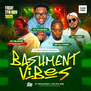 Haus - Bashment Vibes with Dj Dynamic, Larni, Slapzz & Corey (Lit Haus Fridays)