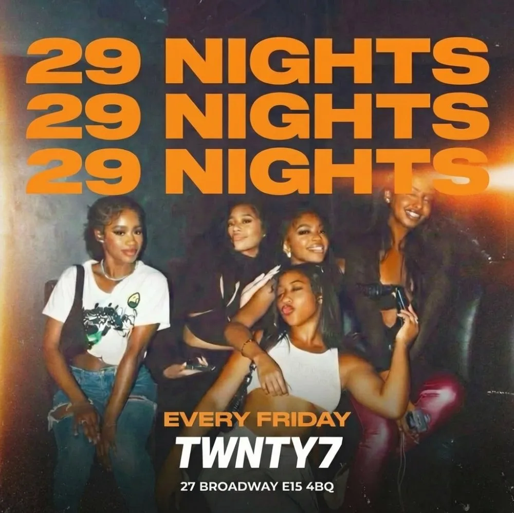 TWNTY7 – 29 NIGHTS ( BANK HOLIDAY )