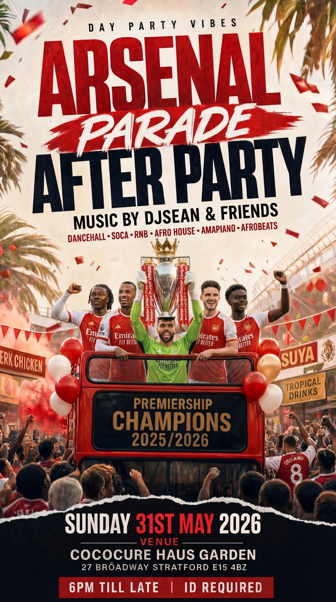 HAUS GARDEN –  ARSENAL PARADE AFTER PARTY  WITH DJ SEAN