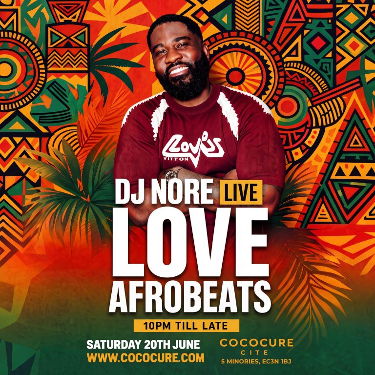 CITÉ – LOVE AFROBEATS WITH DJ NORE & FRIENDS