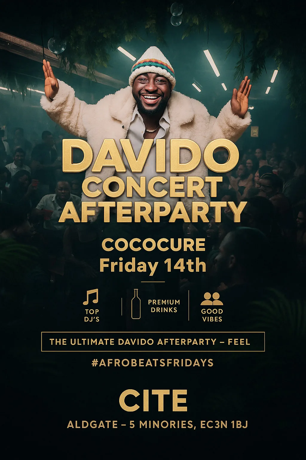 DAVIDO AFTERPARTY: FEEL — Cité Aldgate