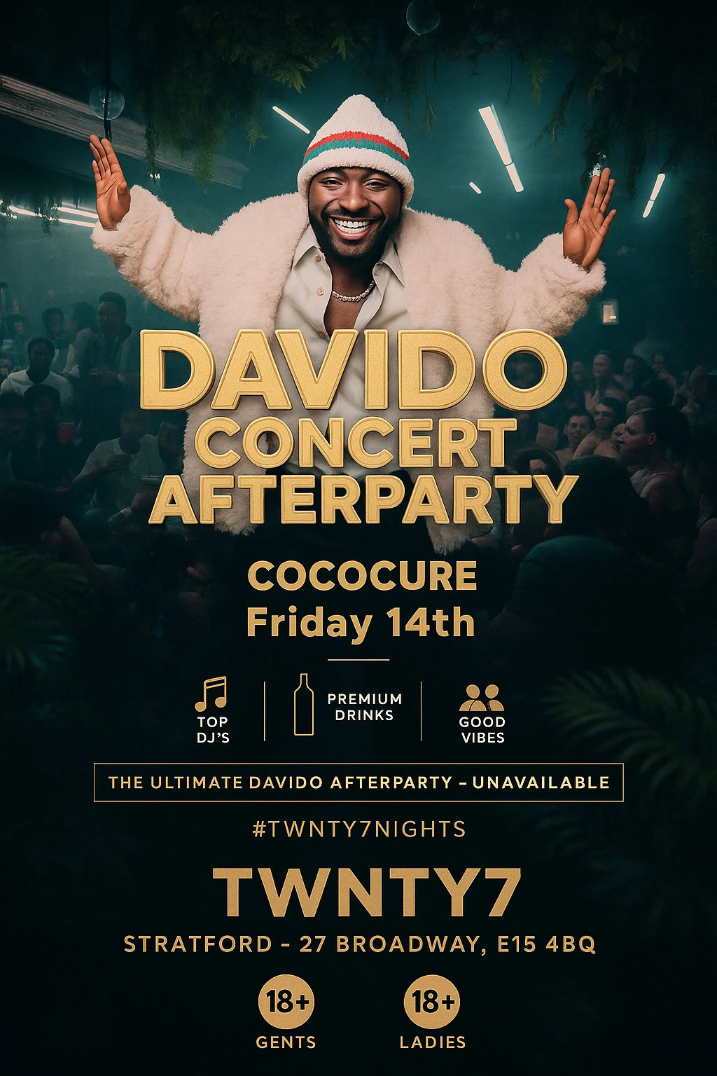 DAVIDO AFTERPARTY: UNAVAILABLE — TWNTY7