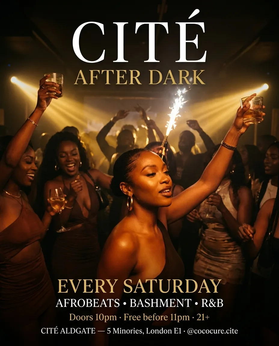 CITÉ AFTER DARK — Afrobeats & Amapiano