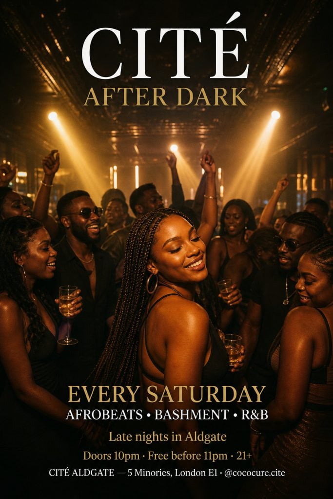 CITÉ AFTER DARK — Afrobeats & Amapiano