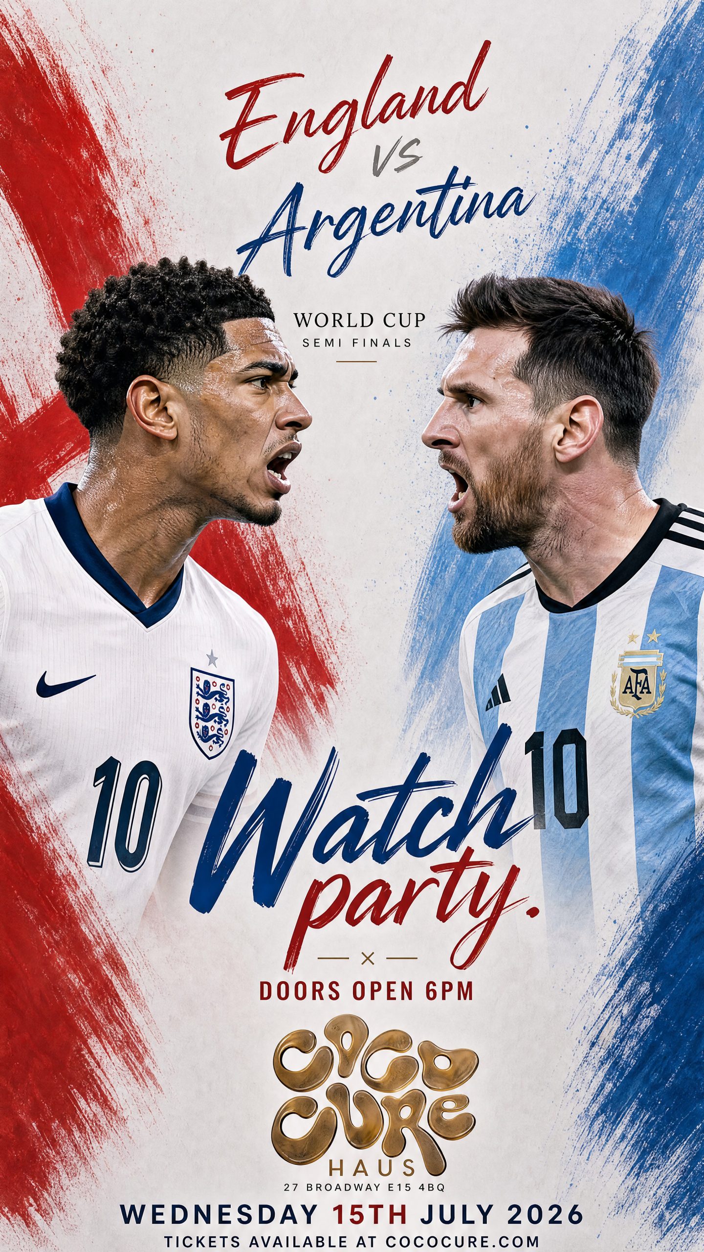 HAUS — ENGLAND VS ARGENTINA – WORLD CUP WATCH PARTY