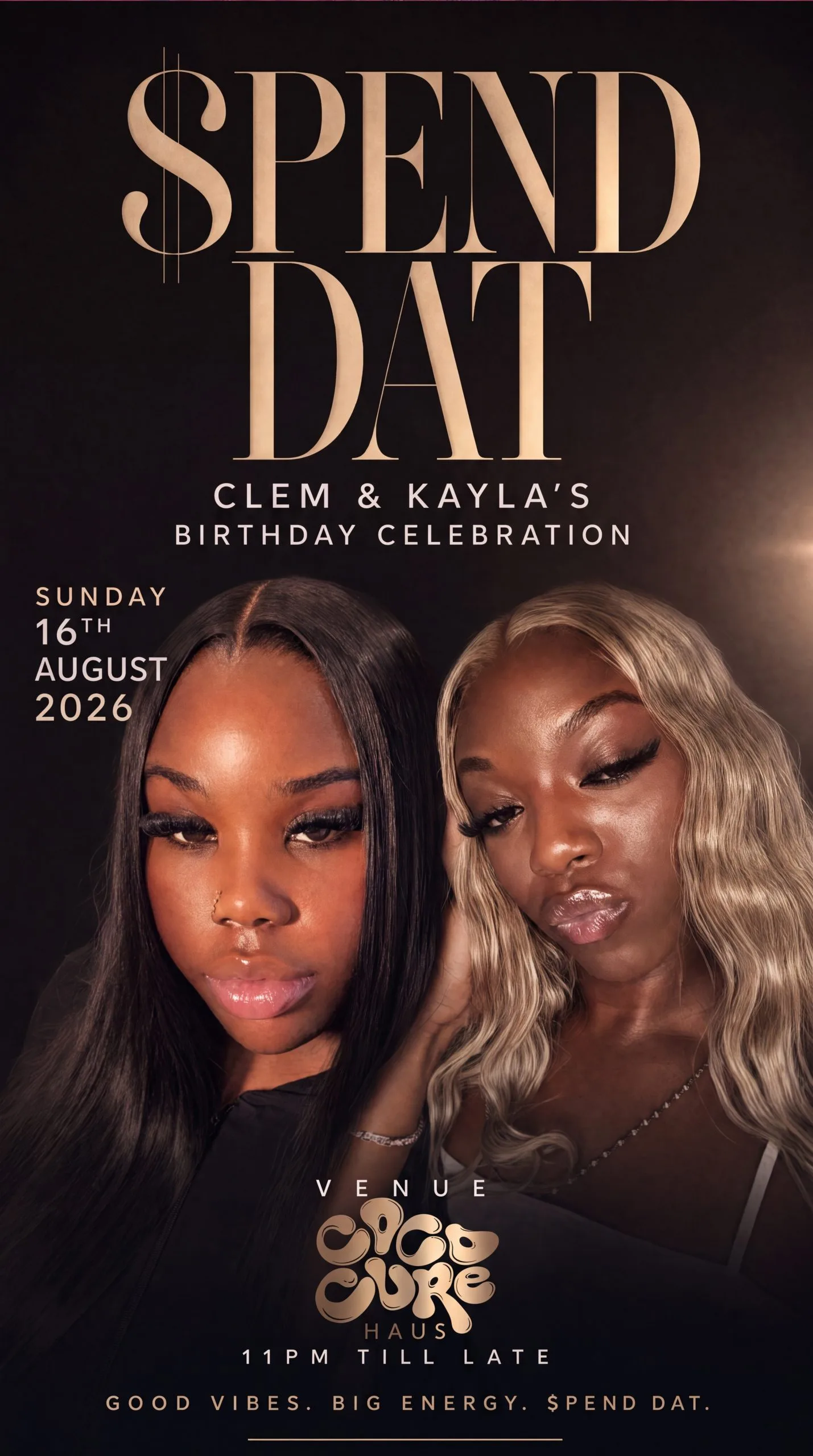 Haus on Sundays — SPEND DAT (Clem & Kayla’s Birthday Celebration)