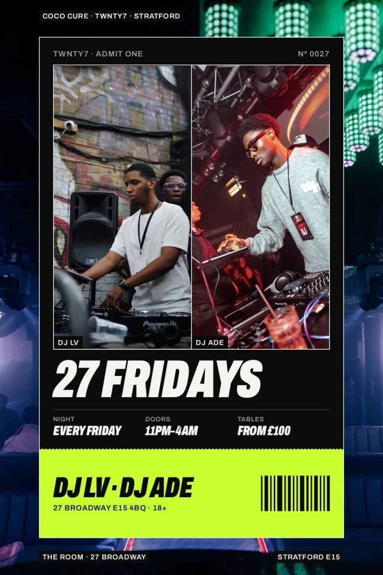 TWNTY7 – 27 Fridays DJ LV DJ Ade