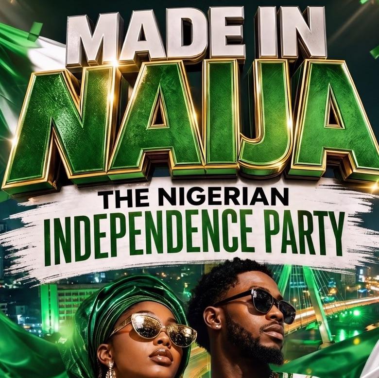 THURSDAYS DON’T COUNT at TWNTY7 —Made in Naija Independence Day Edition