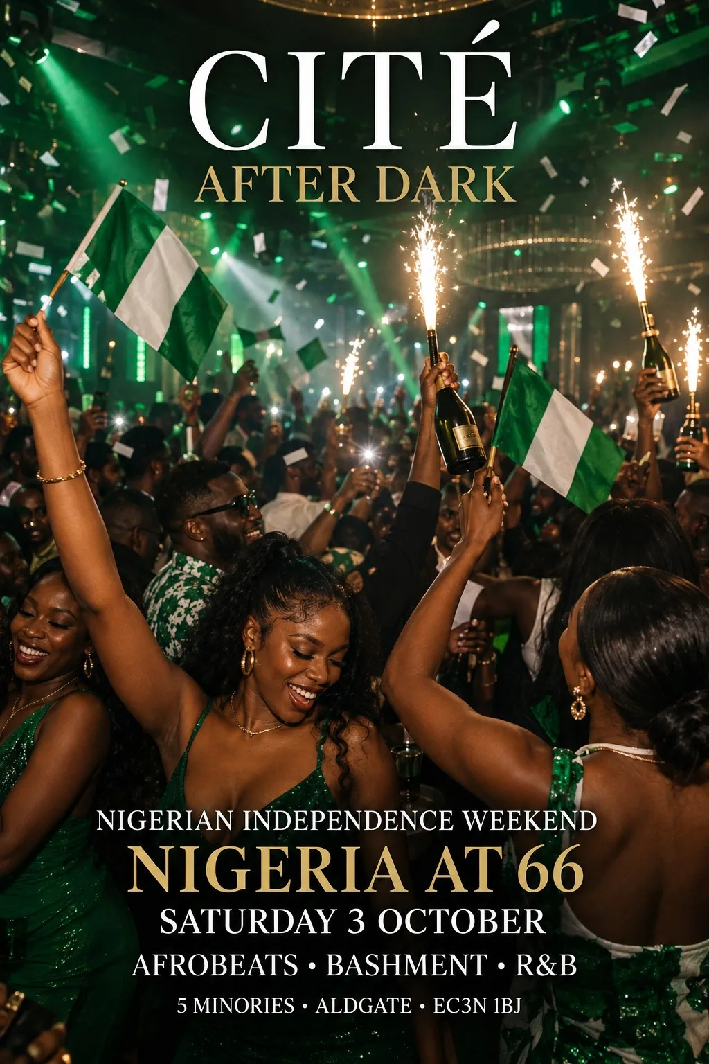 CITÉ AFTER DARK – Nigerian Independence Weekend | Afrobeats & Bashment
