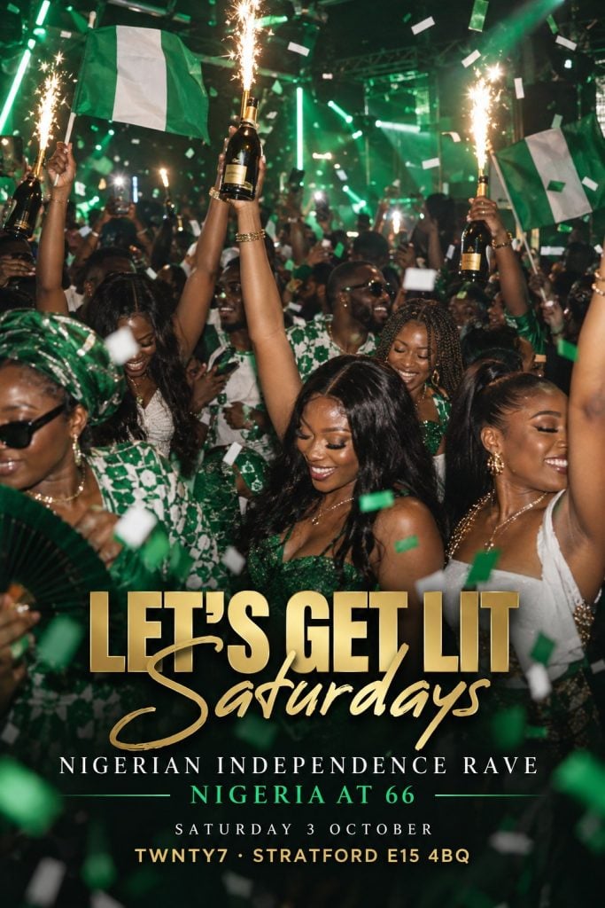 TWNTY7 Nigerian Independence Rave — Let’s Get LIT