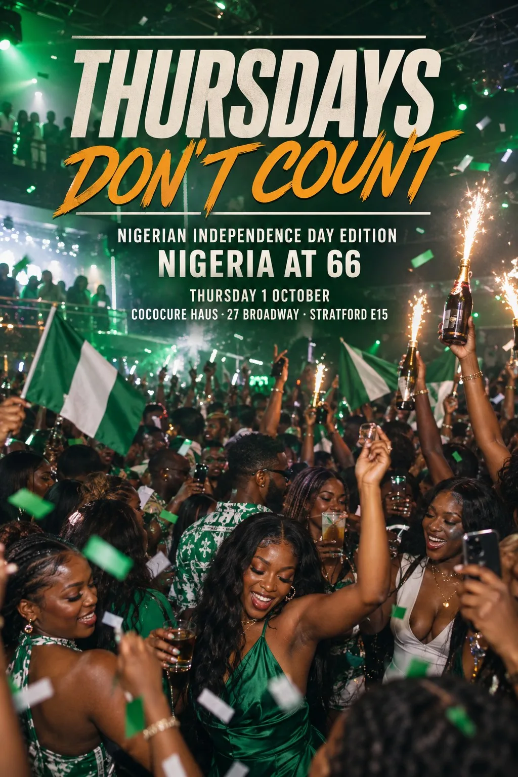 THURSDAYS DON’T COUNT at Haus — Nigerian Independence Day Edition
