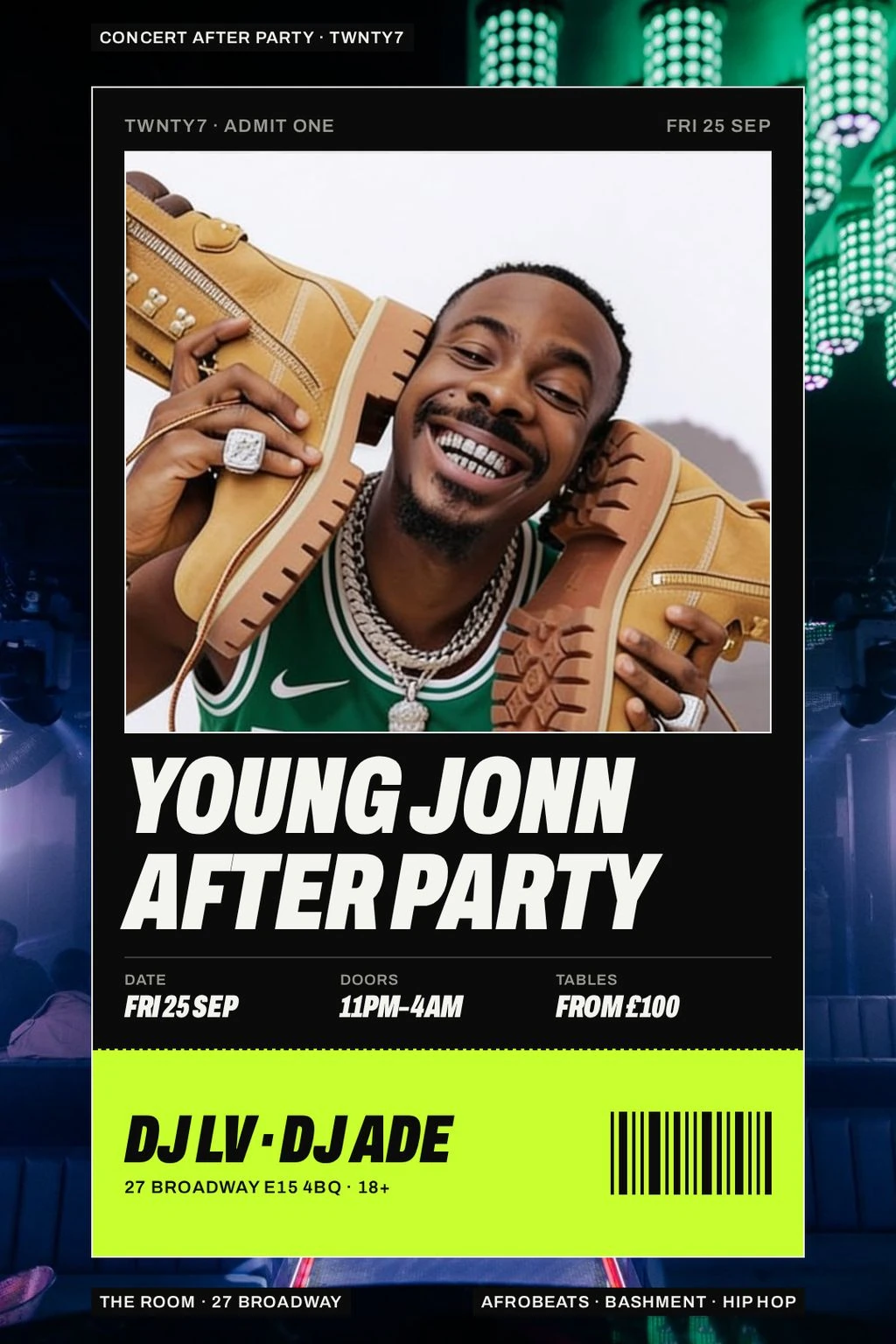 TWNTY7 – Young Jonn Concert After Party | 27 Fridays with DJ LV & DJ Ade