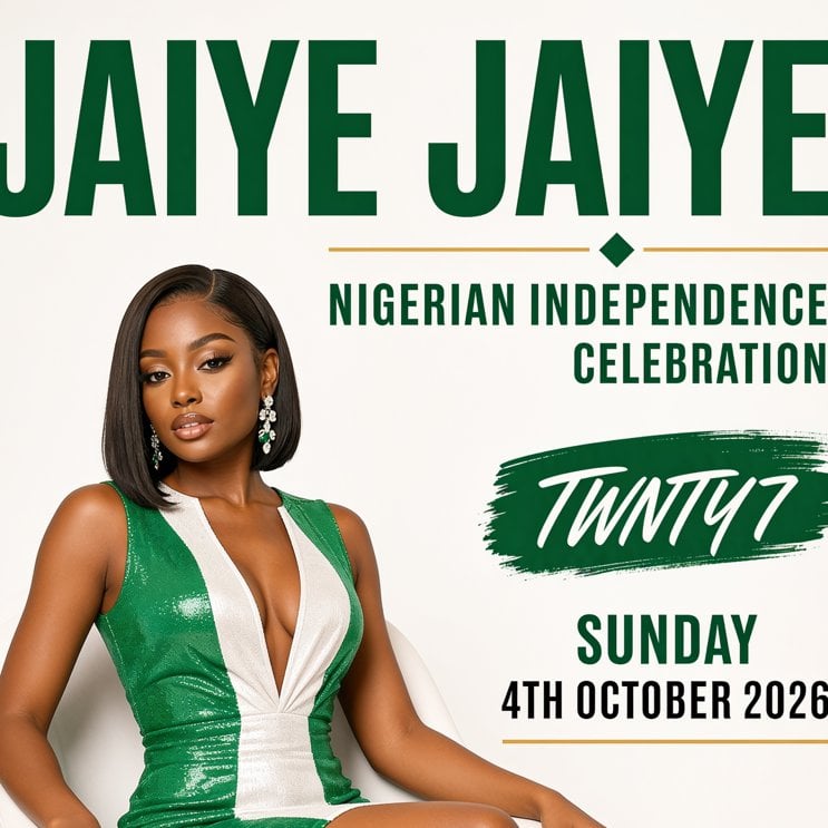 AFTERS at TWNTY7 — JAIYE JAIYE NIGERIAN INDEPENDENCE PARTY