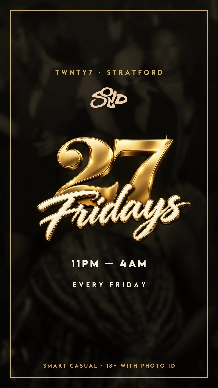 27 Fridays at TWNTY7